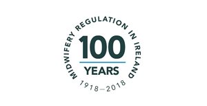 100 Years of Midwifery Regulation in Ireland